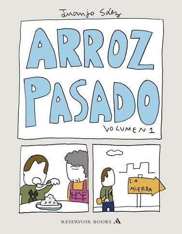 ARROZ PASADO VOL. 1 | 9788439723066 | SAEZ, JUANJO | Llibreria Aqualata | Comprar libros en catalán y castellano online | Comprar libros Igualada