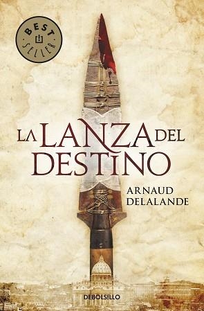 LANZA DEL DESTINO, LA (BEST-SELLER 771-2) | 9788499085722 | DELALANDE, ARNAUD | Llibreria Aqualata | Comprar libros en catalán y castellano online | Comprar libros Igualada
