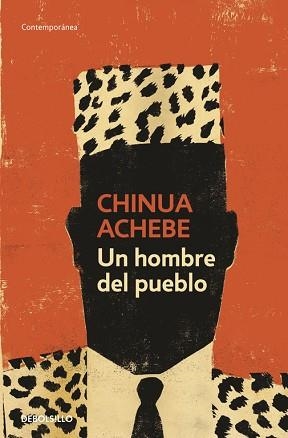UN HOMBRE DEL PUEBLO | 9788499085869 | ACHEBE, CHINUA | Llibreria Aqualata | Comprar llibres en català i castellà online | Comprar llibres Igualada