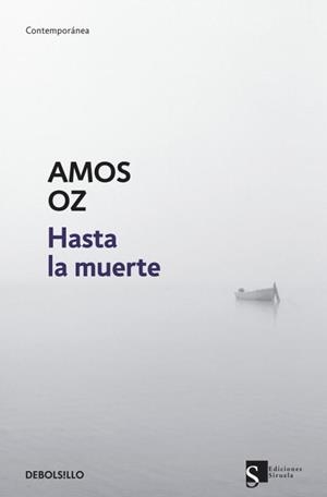 HASTA LA MUERTE (COTEMPORANEA) | 9788499085883 | OZ, AMOS | Llibreria Aqualata | Comprar llibres en català i castellà online | Comprar llibres Igualada