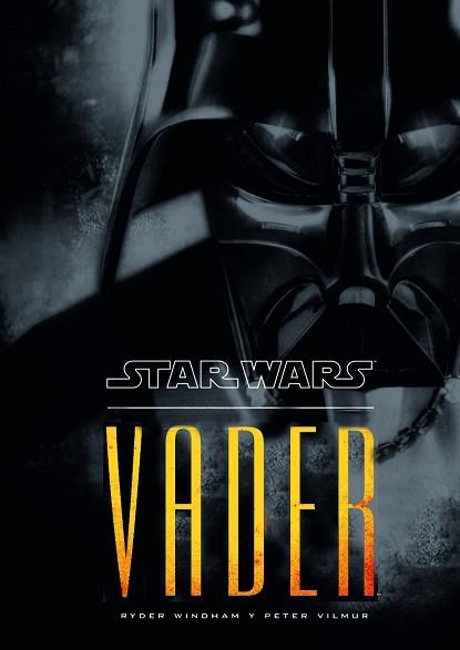 VADER | 9788448039899 | WINDHAM, RYDER / VILMUR, PETER | Llibreria Aqualata | Comprar libros en catalán y castellano online | Comprar libros Igualada