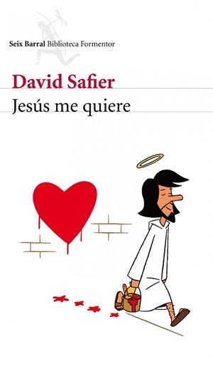 JESUS ME QUIERE (BIBLIOTECA FORMENTOR) | 9788432228681 | SAFIER, DAVID | Llibreria Aqualata | Comprar libros en catalán y castellano online | Comprar libros Igualada