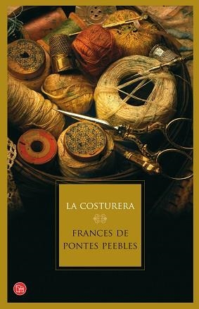 COSTURERA, LA (P.LECTURA) | 9788466324496 | DE PONTES PEEBLES, FRANCES | Llibreria Aqualata | Comprar libros en catalán y castellano online | Comprar libros Igualada