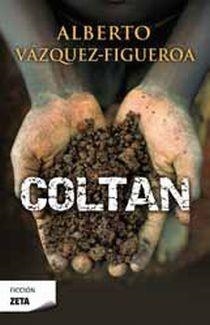 COLTAN (FICCION 254) | 9788498724332 | VAZQUEZ-FIGUEROA, ALBERTO | Llibreria Aqualata | Comprar libros en catalán y castellano online | Comprar libros Igualada