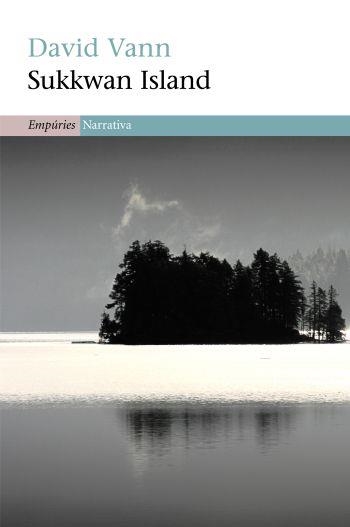 SUKKWAN ISLAND (NARRATIVA 377) | 9788497876742 | VANN, DAVID | Llibreria Aqualata | Comprar llibres en català i castellà online | Comprar llibres Igualada