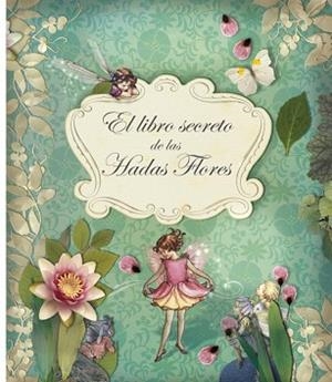 LIBRO SECRETO DE LAS HADAS FLORES, EL | 9788484416296 | BARKER,CICELY MARY | Llibreria Aqualata | Comprar libros en catalán y castellano online | Comprar libros Igualada