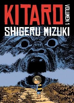 KITARO 1 | 9788492769773 | MIZUKI, SHIGERU | Llibreria Aqualata | Comprar libros en catalán y castellano online | Comprar libros Igualada