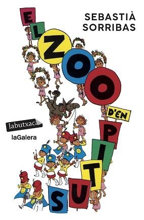 ZOO D'EN PITUS, EL (LABUTXACA) | 9788499301983 | SORRIBAS, SEBASTIA | Llibreria Aqualata | Comprar llibres en català i castellà online | Comprar llibres Igualada