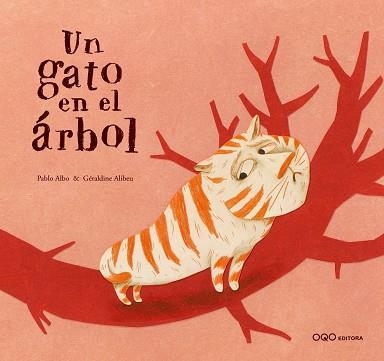 UN GATO EN EL ARBOL | 9788498710229 | ALBO, PABLO | Llibreria Aqualata | Comprar libros en catalán y castellano online | Comprar libros Igualada