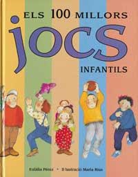 100 MILLORS JOCS INFANTILS, ELS | 9788427223301 | PEREZ, EULALIA | Llibreria Aqualata | Comprar llibres en català i castellà online | Comprar llibres Igualada
