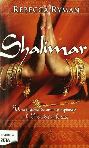 SHALIMAR (HISTORICA ZETA 256) | 9788498724479 | RYMAN, REBECCA | Llibreria Aqualata | Comprar libros en catalán y castellano online | Comprar libros Igualada