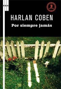 POR SIEMPRE JAMAS (SERIE NEGRA 83) | 9788498678833 | COBEN, HARLAN | Llibreria Aqualata | Comprar libros en catalán y castellano online | Comprar libros Igualada
