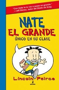 NATE, EL GRANDE I. UNICO EN SU CLASE | 9788427200593 | PEIRCE, LINCOLN | Llibreria Aqualata | Comprar libros en catalán y castellano online | Comprar libros Igualada