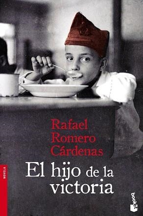 HIJO DE LA VICTORIA, EL (BOOKET 2330) | 9788408096450 | ROMERO CARDENAS, RAFAEL | Llibreria Aqualata | Comprar llibres en català i castellà online | Comprar llibres Igualada