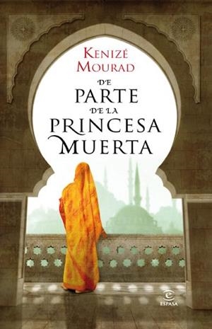 DE PARTE DE LA PRINCESA MUERTA | 9788467035513 | MOURAD, KENIZE | Llibreria Aqualata | Comprar libros en catalán y castellano online | Comprar libros Igualada