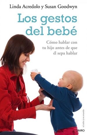 GESTOS DEL BEBE, LOS | 9788497544870 | ACREDOLO, LINDA / GOODWYN, SUSAN | Llibreria Aqualata | Comprar llibres en català i castellà online | Comprar llibres Igualada