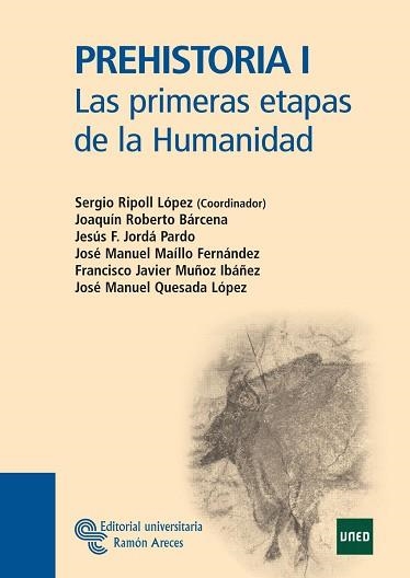 PREHISTORIA I. LAS PRIMERAS ETAPAS DE LA HUMANIDAD | 9788480049818 | RIPOLL LOPEZ, SERGIO | Llibreria Aqualata | Comprar libros en catalán y castellano online | Comprar libros Igualada