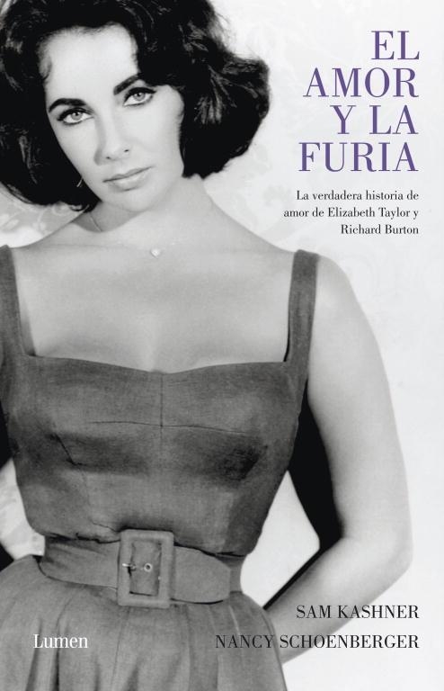AMOR Y LA FURIA, EL. LA VERDADERA HISTORIA DE ELIZABETH TAYL | 9788426418401 | KASHNER, SAM / SCHOENBERGER, NANCY | Llibreria Aqualata | Comprar libros en catalán y castellano online | Comprar libros Igualada