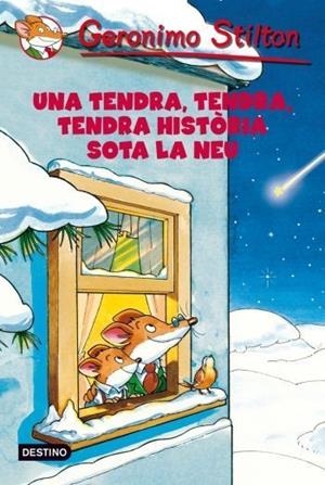 UNA TENDRA, TENDRA, TENDRA HISTORIA SOTA LA NEU (STILTON TAP | 9788499322858 | STILTON, GERONIMO | Llibreria Aqualata | Comprar llibres en català i castellà online | Comprar llibres Igualada