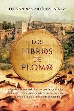 LIBROS DE PLOMO, LOS | 9788427036734 | MARTINEZ LAINEZ, FERNANDO | Llibreria Aqualata | Comprar libros en catalán y castellano online | Comprar libros Igualada