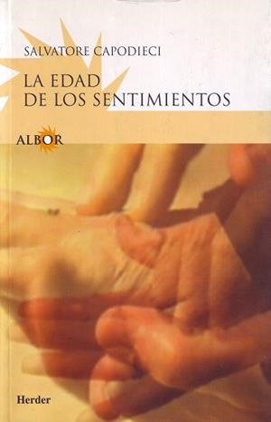 EDAD DE LOS SENTIMIENTOS, LA | 9788425420153 | CAPODIECI, SALVATORE | Llibreria Aqualata | Comprar llibres en català i castellà online | Comprar llibres Igualada