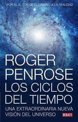 CICLOS DEL TIEMPO | 9788483069226 | PENROSE, ROGER | Llibreria Aqualata | Comprar libros en catalán y castellano online | Comprar libros Igualada
