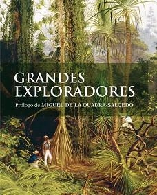 GRANDES EXPLORADORES | 9788481564808 | HANBURY-TENISON (ED.),ROBIN | Llibreria Aqualata | Comprar llibres en català i castellà online | Comprar llibres Igualada