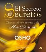 SECRETO DE LOS SECRETOS, EL (TAPA DURA GRUIXUT) | 9788484453130 | OSHO | Llibreria Aqualata | Comprar libros en catalán y castellano online | Comprar libros Igualada