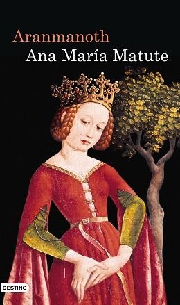 ARANMANOTH (ANCORA Y DELFIN 1029) | 9788423343478 | MATUTE, ANA MARIA | Llibreria Aqualata | Comprar llibres en català i castellà online | Comprar llibres Igualada