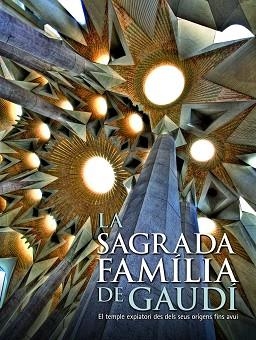 SAGRADA FAMILIA DE GAUDI, LA | 9788497856843 | AA. VV. | Llibreria Aqualata | Comprar llibres en català i castellà online | Comprar llibres Igualada