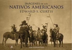 IMAGENES DE LOS NATIVOS AMERICANOS | 9788466221887 | CURTIS, EDWARD S | Llibreria Aqualata | Comprar llibres en català i castellà online | Comprar llibres Igualada