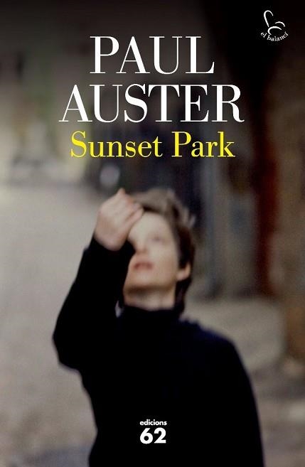 SUNSET PARK (BALANCI 645) | 9788429767247 | AUSTER, PAUL | Llibreria Aqualata | Comprar llibres en català i castellà online | Comprar llibres Igualada
