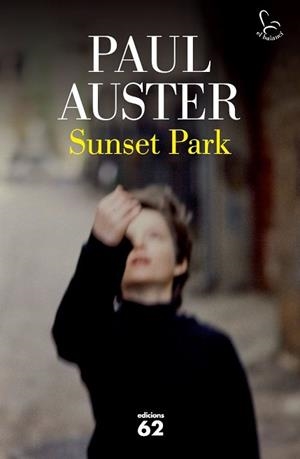 SUNSET PARK (BALANCI 645) | 9788429767247 | AUSTER, PAUL | Llibreria Aqualata | Comprar llibres en català i castellà online | Comprar llibres Igualada