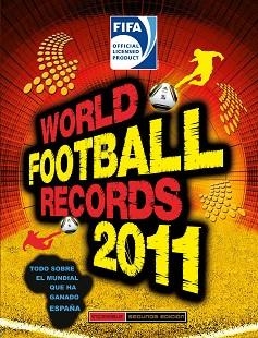 2011 WORLD FOOTBALL RECORDS | 9788484416753 | AUTORES VARIOS | Llibreria Aqualata | Comprar libros en catalán y castellano online | Comprar libros Igualada