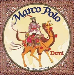 MARCO POLO (ALBUM IL·LUSTRAT) | 9788426137623 | DEMI | Llibreria Aqualata | Comprar llibres en català i castellà online | Comprar llibres Igualada