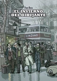 INVIERNO DEL DIBUJANTE, EL | 9788492769810 | ROCA, PACO | Llibreria Aqualata | Comprar libros en catalán y castellano online | Comprar libros Igualada