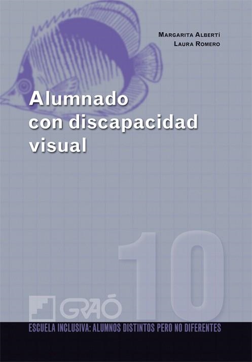 ALUMNADO CON DISCAPACIDAD VISUAL | 9788478279821 | ALBERTI, MARGARITA | Llibreria Aqualata | Comprar libros en catalán y castellano online | Comprar libros Igualada