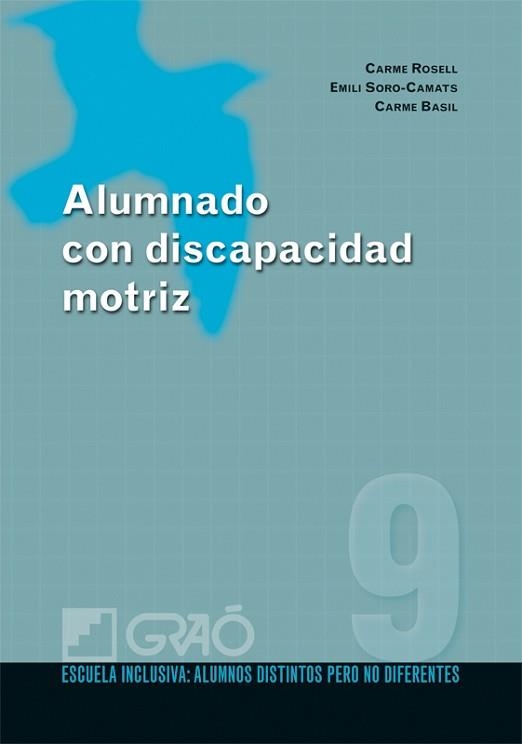 ALUMNADO CON DISCAPACIDAD MOTRIZ | 9788478279852 | ROSELL, CARME | Llibreria Aqualata | Comprar libros en catalán y castellano online | Comprar libros Igualada