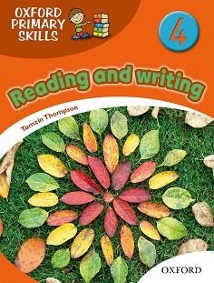 OXFORD PRIMARY SKILLS 4 READING ADN WRITING | 9780194674065 | VARIOS AUTORES | Llibreria Aqualata | Comprar libros en catalán y castellano online | Comprar libros Igualada