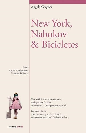 NEW YORK, NOBOKOV I BICICLETES | 9788498248463 | GREGORI, ANGELS | Llibreria Aqualata | Comprar llibres en català i castellà online | Comprar llibres Igualada