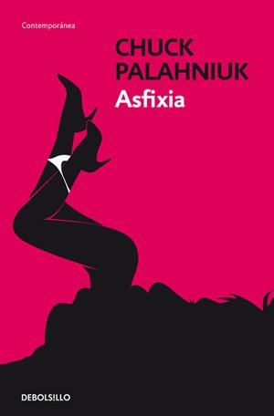 ASFIXIA (CONTEMPORANEA) | 9788499088983 | PALAHNIUK, CHUCK | Llibreria Aqualata | Comprar llibres en català i castellà online | Comprar llibres Igualada