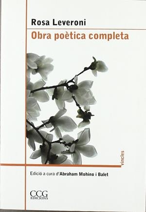OBRA POETICA COMPLETA DE ROSA LEVERONI | 9788492718610 | LEVERONI, ROSA | Llibreria Aqualata | Comprar llibres en català i castellà online | Comprar llibres Igualada