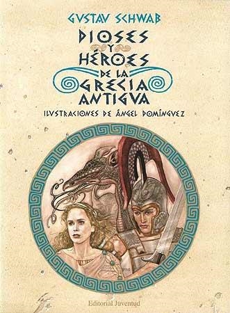 DIOSES Y HEROES DE LA GRECIA ANTIGUA | 9788426131829 | SCHWAB, GUSTAV | Llibreria Aqualata | Comprar libros en catalán y castellano online | Comprar libros Igualada