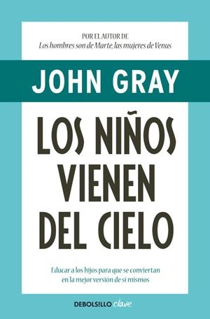 NIÑOS VIENEN DEL CIELO, LOS | 9788499084039 | GRAY, JOHN | Llibreria Aqualata | Comprar llibres en català i castellà online | Comprar llibres Igualada