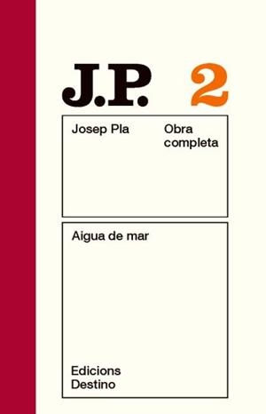 OBRA COMPLETA JOSEP PLA VOL. 2 AIGUA DE MAR | 9788497101424 | PLA, JOSEP | Llibreria Aqualata | Comprar llibres en català i castellà online | Comprar llibres Igualada