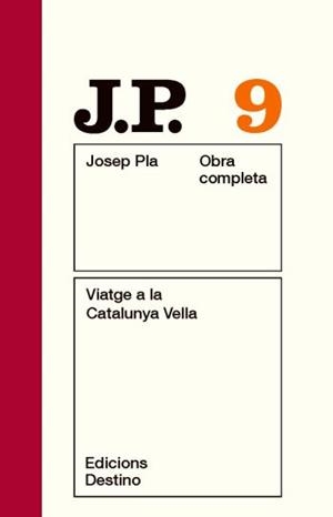 OBRA COMPLETA JOSEP PLA VOL. 9 VIATGE A LA CATALUNYA VELLA | 9788497101493 | PLA, JOSEP | Llibreria Aqualata | Comprar llibres en català i castellà online | Comprar llibres Igualada
