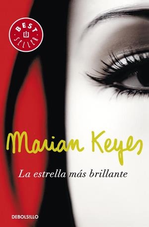 ESTRELLA MAS BRILLANTE, LA (BEST SELLER 425/11) | 9788499086958 | KEYES, MARIAN | Llibreria Aqualata | Comprar llibres en català i castellà online | Comprar llibres Igualada