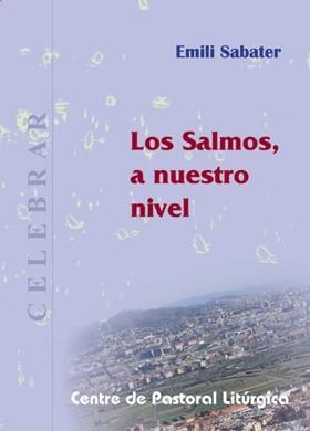 SALMOS, A NUESTRO NIVEL. LOS | 9788498054200 | SABATER, EMILI | Llibreria Aqualata | Comprar libros en catalán y castellano online | Comprar libros Igualada