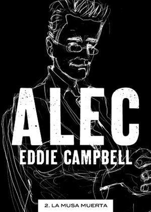 ALEC 2. LA MUSA MUERTA | 9788492769834 | CAMPBELL, EDDIE | Llibreria Aqualata | Comprar libros en catalán y castellano online | Comprar libros Igualada