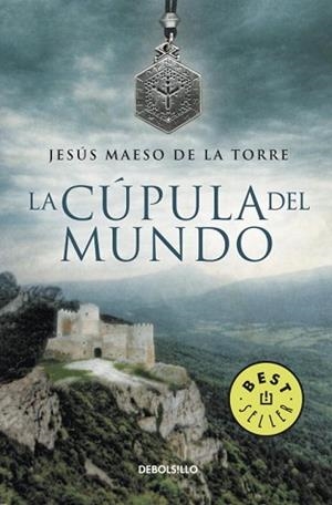 CUPULA DEL MUNDO, EL (BEST SELLER 686/4) | 9788499087023 | MAESO DE LA TORRE, JESUS | Llibreria Aqualata | Comprar libros en catalán y castellano online | Comprar libros Igualada